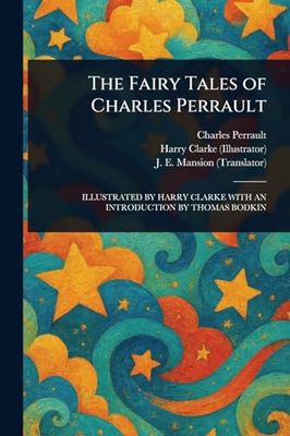 The Fairy Tales of Charles Perrault