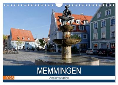 Memmingen - Ansichtssache (Wandkalender 2025 DIN A4 quer), CALVENDO Monatskalender: Memmingen - Stadt der Tore und Türme