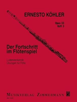 Le Progrès dans l'Art de la Flûte: 8 Lecons difficiles. op. 33. flute.