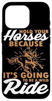 It's Going To Be A Wild Horse Riding Design For Horse Rider Case for iPhone 16 Pro