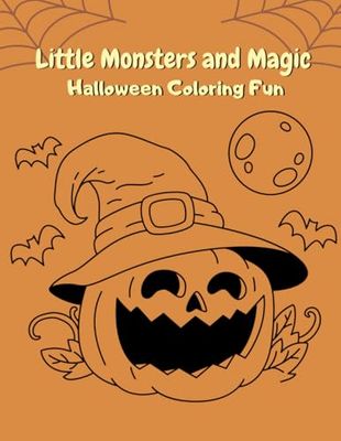Little Monsters and Magic: Halloween Coloring Fun