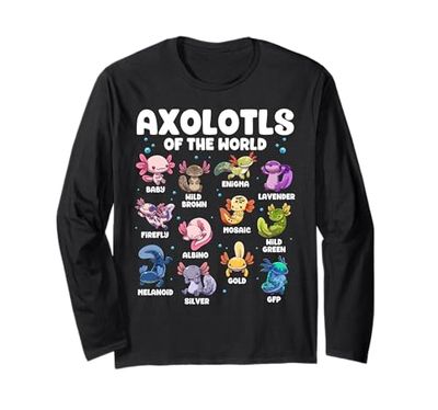 Axolotl Shirt Kawaii Axolotls of The World Types of Axolotls Long Sleeve T-Shirt