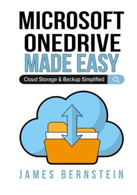 Microsoft OneDrive Made Easy: Cloud Storage & Backup Simplified