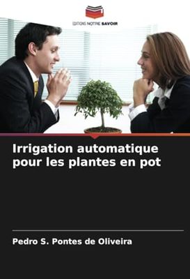 Irrigation automatique pour les plantes en pot