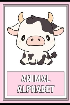Animal alphabet : A for Ant- Z for Zebra