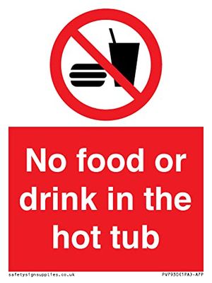 Panneau No Food or drink in the hot tub - 75 x 100 mm - A7P