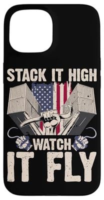Stack it High, Guardalo volare Longshoreman Humor Dicendo Custodia per iPhone 15