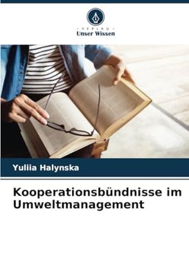 Kooperationsbündnisse im Umweltmanagement