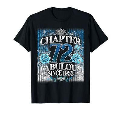 Womens Chapter 72 Fabulous Since 1953 72nd Birthday Design Maglietta