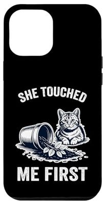 She Touched Me First Cat Plant Kitten Plants Amoureux des chats Coque pour iPhone 12 Pro Max