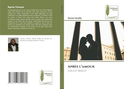 Après l'amour: Lola et Bailly