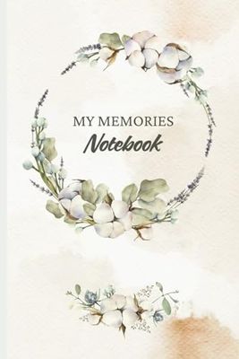 My Memories: Notebook