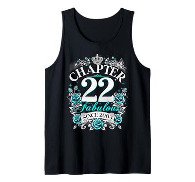 Womens Chapter 22 Fabulous Since 2003 22nd Birthday Design Tank Top