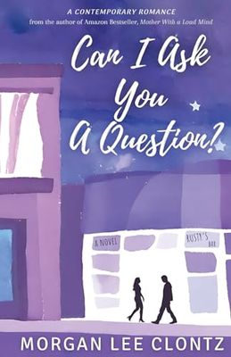 Can I Ask You a Question?: A Novel