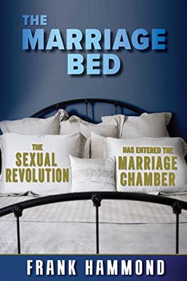The Marriage Bed: Can the Marriage Bed be Defiled?