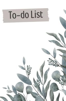 To-Do List Paperback Notebook Daily Planner for Creating Stress-Free Work Lists: White Plant Print