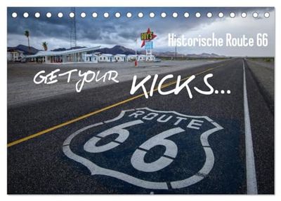 Route 66 (Tischkalender 2026 DIN A5 quer), CALVENDO Monatskalender: Eine fotografische Reise auf der Old Route 66 durch Amerika