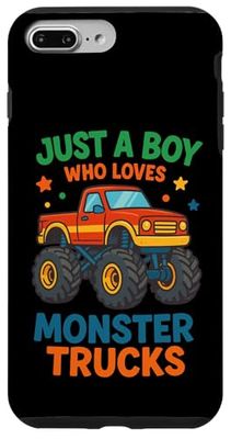 Just a Boy Who Loves Monster Trucks Gift for Men Boys Teens Case for iPhone 7 Plus/8 Plus