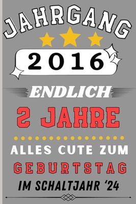 Geburtstag Schaltjahr 2024: Liniertes Notizbuch als Geschenk für den Jahrgang 2016 - Ein wunderschönes Geburtstagsgeschenk, A5-Format Notizheft