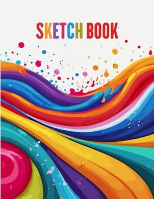 Sketch Book: Notebook for Drawing, Sketching, Writing, Painting, or Doodling