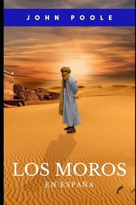 Los Moros en España