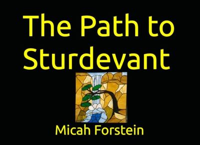 The Path to Sturdevant