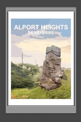 Alport Heights Derbyshire Notebook: Peak District Blank lined Notebook, Journal Gift Book, Planner, Notepad