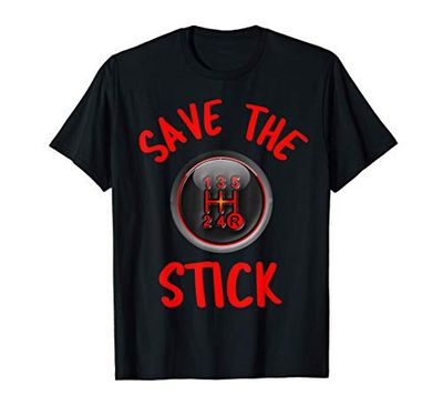 Save The Stick Novelty Car Racing Camiseta