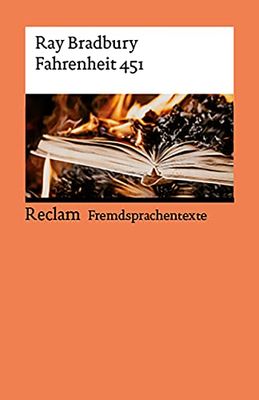 Fahrenheit 451. Englischer Text mit deutschen Worterklärungen. B2 (GER): Bradbury, Ray - Originalversion; Erläuterungen - 14502 - Überarb. und aktual. Ausgabe 2023