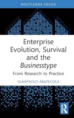 Enterprise Evolution, Survival and the Businesstype: From Research to Practice