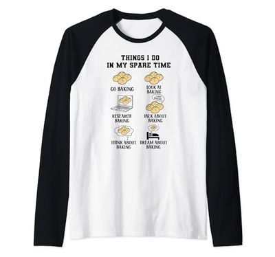 Cose che faccio nel mio tempo libero amante della cottura pasticceria Cher Baker Maglia con Maniche Raglan