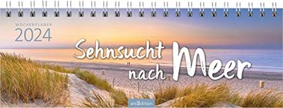 Desk Calendar Longing for Sea 2024: Practical Diary with Weekly Calendar for More Sea
