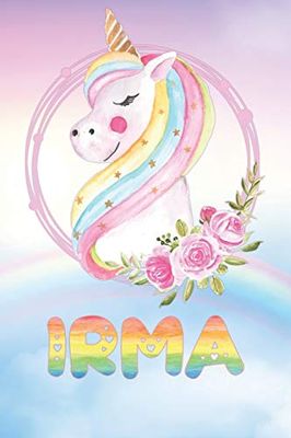 Irma: Irma's Unicorn Personal Custom Named Diary Planner Perpetual Calander Notebook Journal 6x9 Personalized Customized Gift For Someone Who's Surname is Irma Or First Name Is Irma