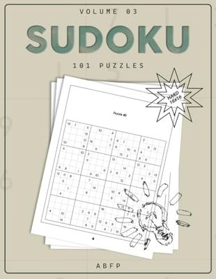 Ultimate 16x16 Sudoku Challenge: 101 Hard Puzzles with Solutions for Advanced Solvers