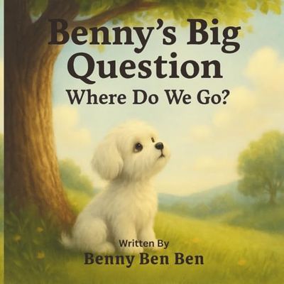 Benny's Big Question: Where Do We Go?