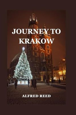 Journey To Kraków: Everything You Need To Know Before Exploring Kraków