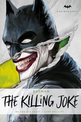 KILLING JOKE NOVEL: DC Comics Novels