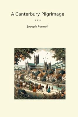 A Canterbury Pilgrimage