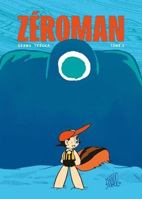 ZéroMan: Tome 1