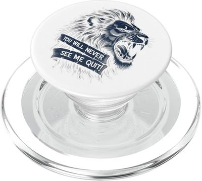 Pride Honor Tough You'll Never See Me Quit Lion Lions Gift PopSockets PopGrip for MagSafe