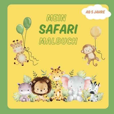 Mein Safari Malbuch