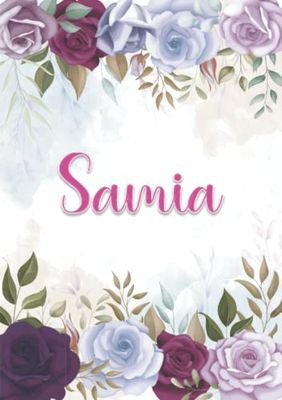 Samia: Carnet de notes A5 | Prénom personnalisé Samia | Cadeau d'anniversaire pour fille, femme, maman, copine, sœur ... | Décoration florale | 120 pages lignée, Petit Format A5 (14.8 x 21 cm)