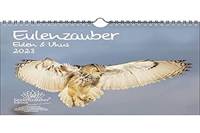 Owl Magic Owls and Uhus DIN A4 Calendar for 2023 - Seelenzauber