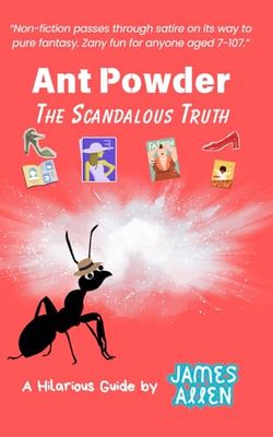 Ant Powder: The Scandalous Truth