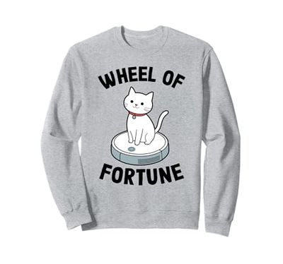 Wheel Of Fortune Cat Joke Robot Vacuum Cleaner Cat Sweatshirt