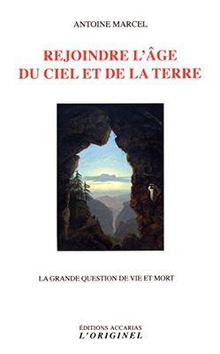 Rejoindre l'âge du ciel et de la terre: La grande question de vie et mort