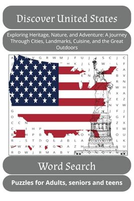 Discover United States Word search puzzle book: 55 fun puzzles featuring United State's landmarks, natural wonders, and culture. Perfect for travel enthusiasts. 6x9 inches, 110 pages.