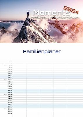 Moments - wundervolle Momentaufnahmen - 2024 - Kalender DIN A3 (Familien-/Terminplaner): Der Wandkalender mit den schönsten Moment-Motiven!