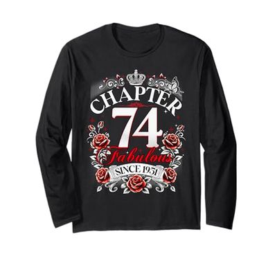 Womens Chapter 74 Fabulous Since 1951 74th Birthday Design Maglia a Manica