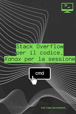 STACK OVERFLOW PER IL CODICE, XANAX PER LA SESSIONE | THE CMD NOTEBOOK_ – Informatica Generale | Quaderno per Programmatori, Coders e Studenti di Informatica: Scrivi, compila, fallisci. Ripeti.